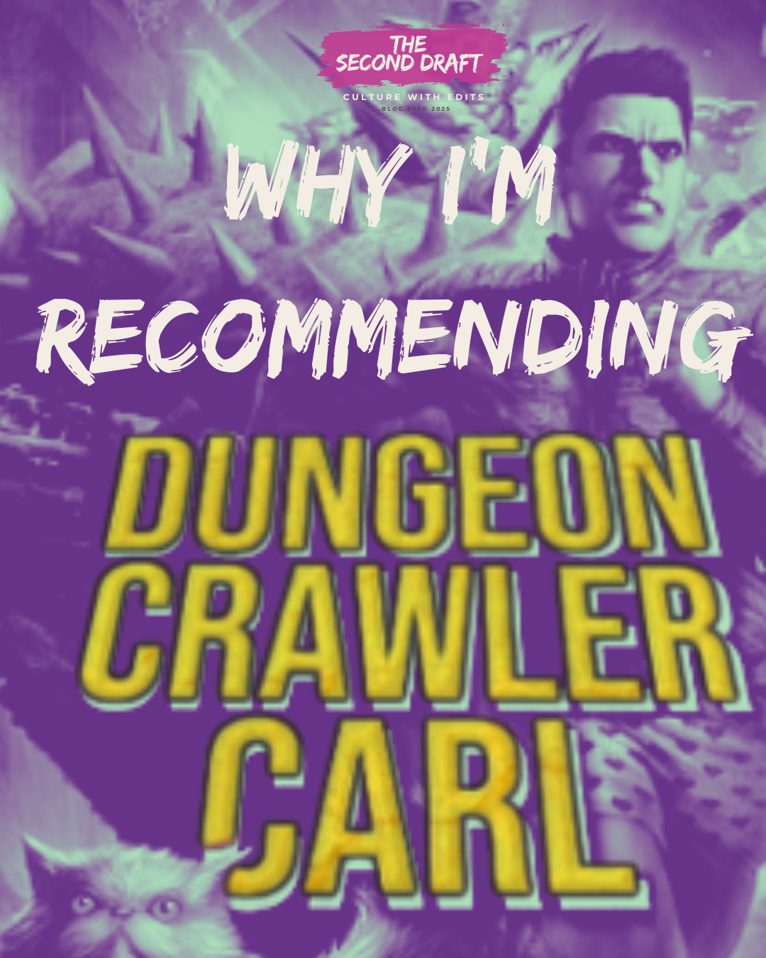 Dungeon Crawler Carl Review: The Perfect Low-Effort Read