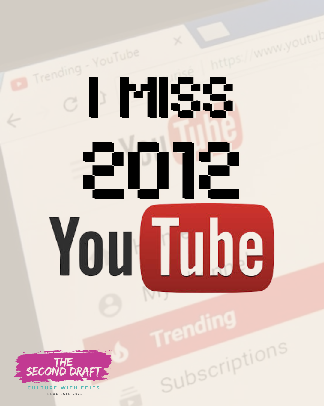 2012 YouTube homepage with classic logo and retro pixel text, representing early YouTube culture and viral creators