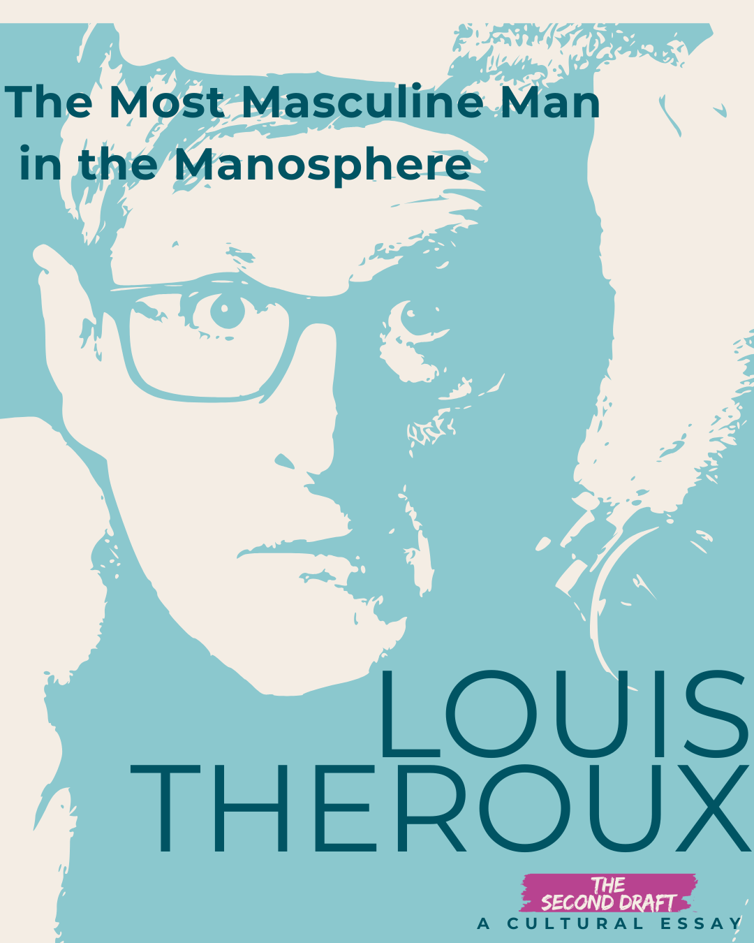 The Most Masculine Man in the Manosphere Is Louis Theroux