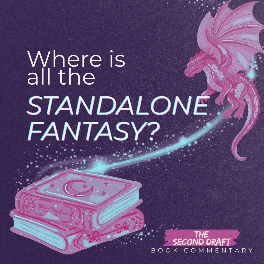 Illustrated fantasy-themed graphic with a glowing book casting magic toward a flying dragon, overlaid with the text “Where is all the standalone fantasy?” on a dark starry background.