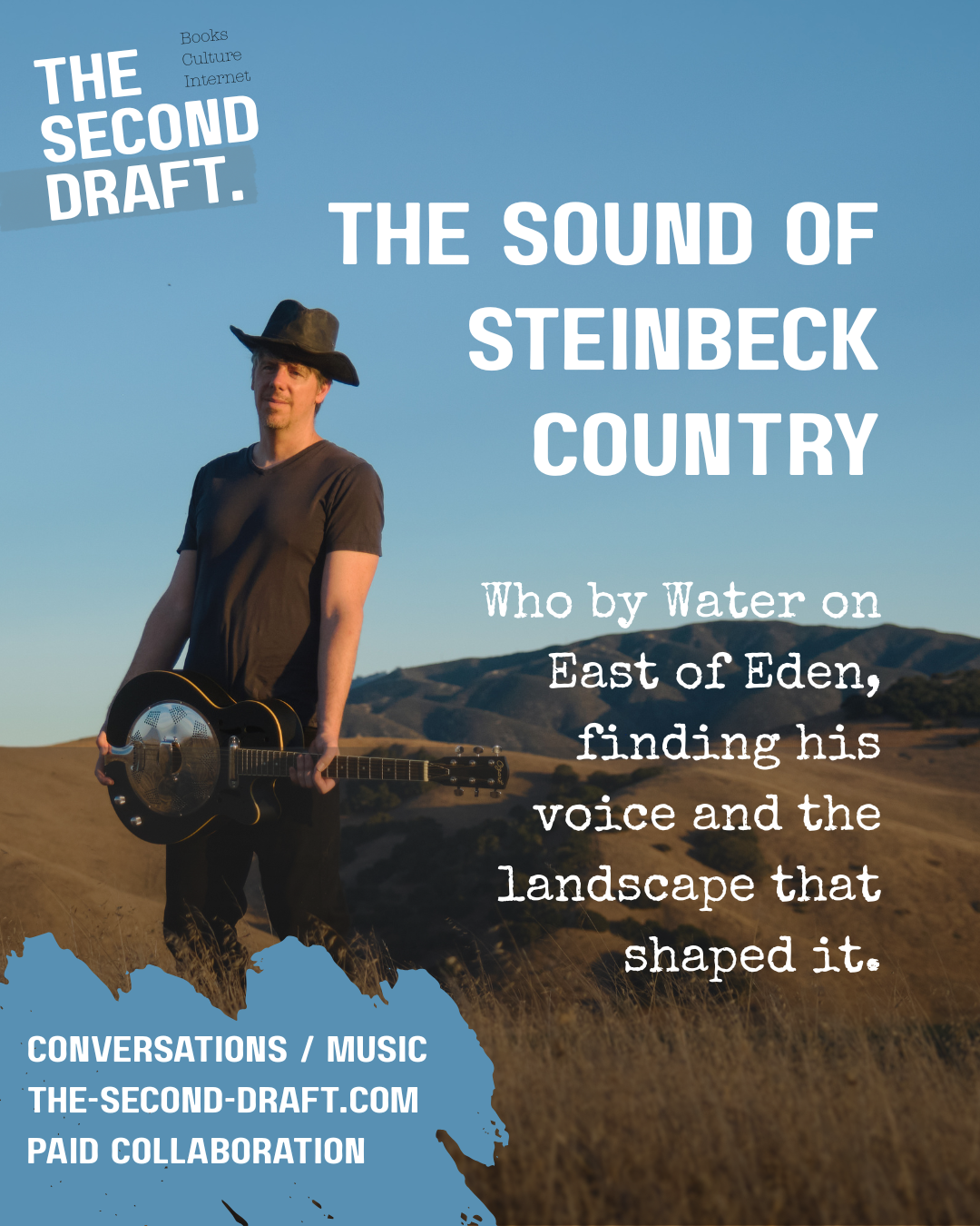 The Sound of Steinbeck County; East of Eden and Who by Water